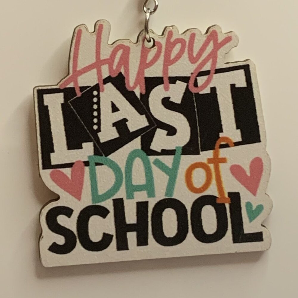 Last Day of School Earring, School Earring, Teacher Earring, Educator Earring,